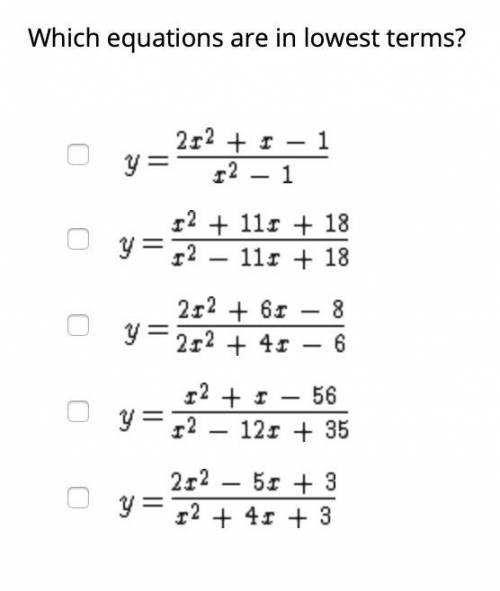 Which equations are in lowest terms?