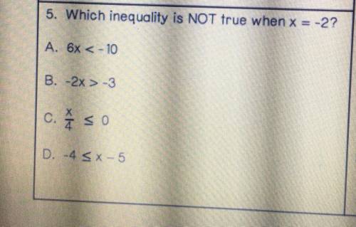 Which inequality is NOT true when x= -2?