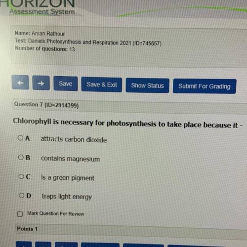 Chlorophyll is necessary for photosynthesis to take place because it-