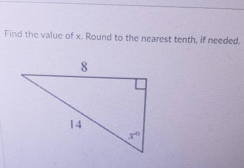 Find the value of x. Round to the nearest tenth if needed 8 14​