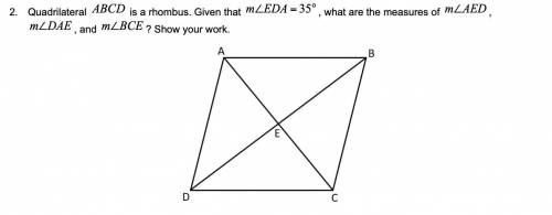 Quadrilateral ABCD is a rhombus. Given tha m
