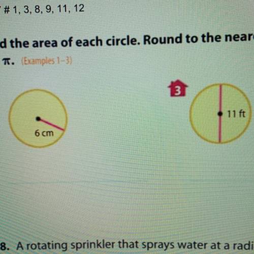 Find the area of each circle. Round to the nearest tenth. Use 3.14 or 22/7 for Pi.