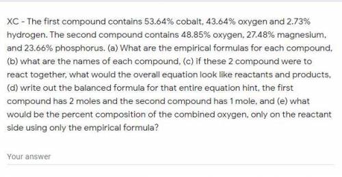 The first compound contains 53.64% cobalt, 43.64% oxygen and 2.73% hydrogen. The second compound co