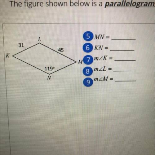 The figure below is a parallelogram, find the missing measures for #5-9