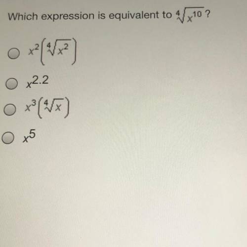 Which expression is equivalent to 4 sqrt. x^10