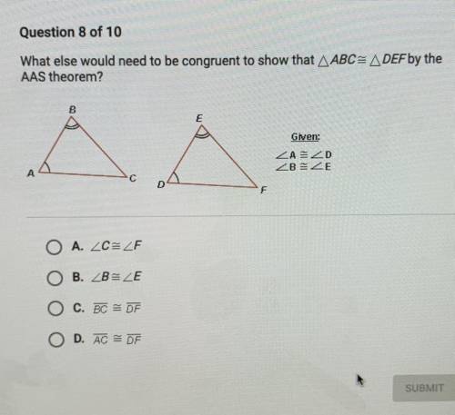 URGENT What else would need to be congruent to show that ABC= XYZ by AAS?​