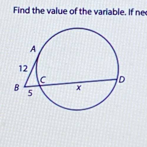 Find the value of the variable 
help!!