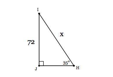 In ΔHIJ, the measure of ∠J=90°, the measure of ∠H=35°, and IJ = 72 feet. Find the length of HI to t