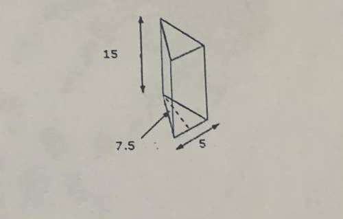 ¿Cuál es el volumen del prisma mostrado en litros? Toma las medidas en metros
15
7.5