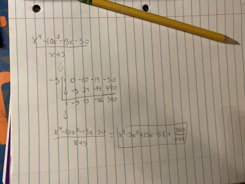 Use synthetic division to find the result when x^4-10x^2 - 13x-50 is divided by X+ 5.