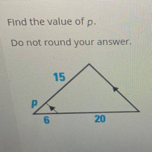 Find the value of p.
Do not round your answer.
