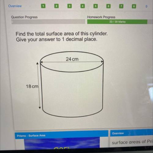 Find the total surface area of this cylinder,

Give your answer to 1 decimal place.
24 cm
18 cm