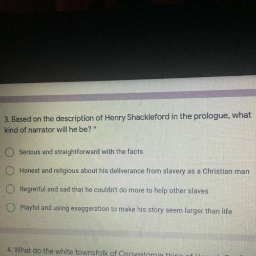 Based on the description of Henry Shackleford in the prologue, what
kind of narrator will he be?