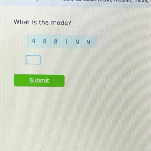 What is the mode? and how did you get the answer