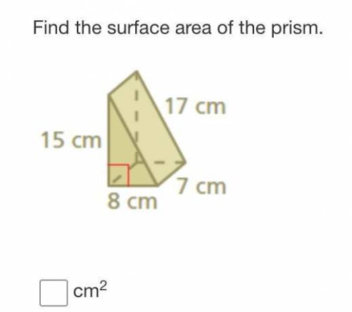 Find the surface area of the prism. centimeters 7 17 8 15