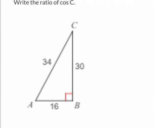 Write the ratio of the cos C