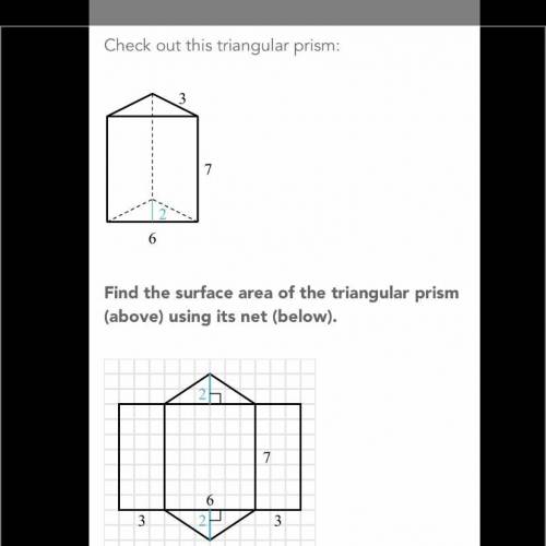 Find the surface area of the triangular prism (above) and its net (below).