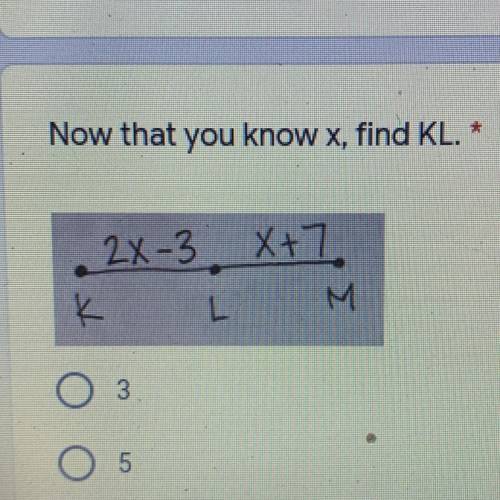 Now that you know x, find KL.
2X-3 X+7
Help me