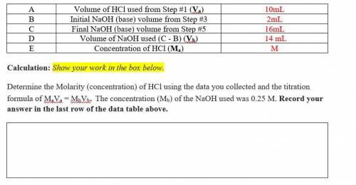 I need help with finding the Concentration of HCL (Ma)

the other things I have right now are
Vb =