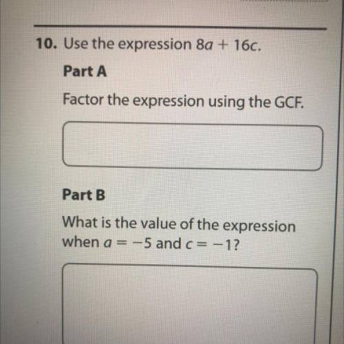 Use the expression 8a+16c
PLEASE HELP MEEE