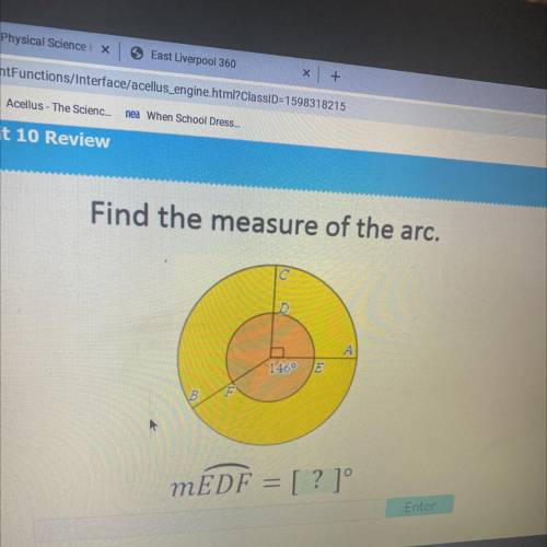 Find the measure of the arc.
D
А
146°E
B
mĒDF = [?]°
Enter