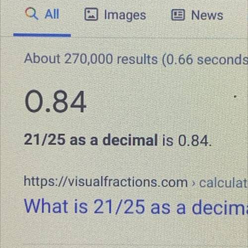 Plz help
What decimal is equivalent to 21/25