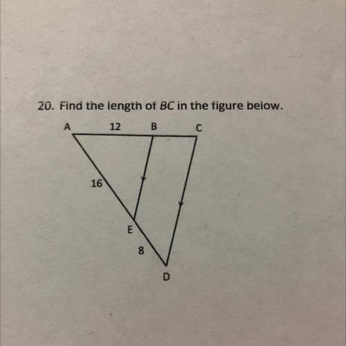 PLEASE HELP ME:)))
20. Find the length of BC in the figure below.