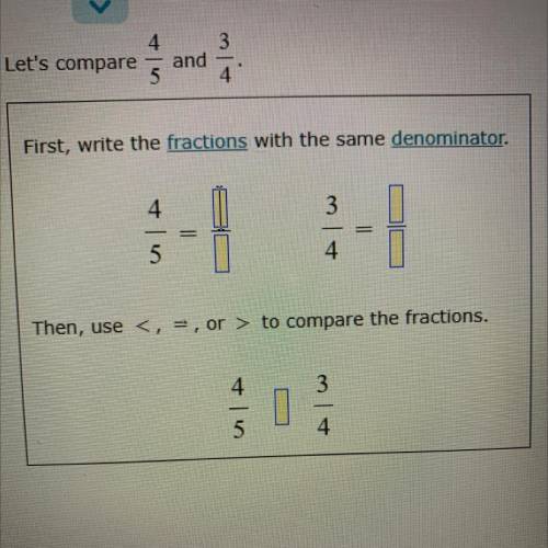 Comparing fractions by finding a common denominator, Please put the steps in order for me
