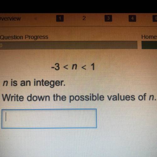 -3 < n < 1
n is an integer 
Write down all the possible values of n