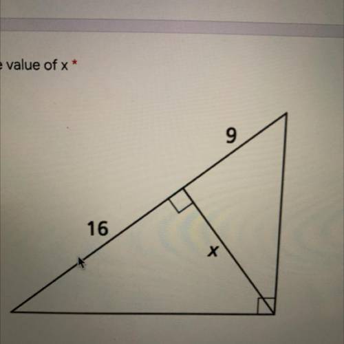Find the value of x*
5.
9
16
Х
HELP PLEASE!!