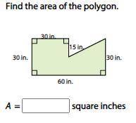 Find the area of the polygon.

Need help ASAP. Will give brainliest if possible. :)