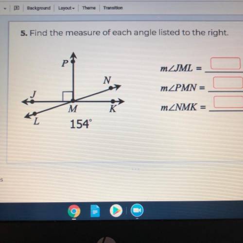 Find the measure of each angle listed to the right. 
(Plsss solve)