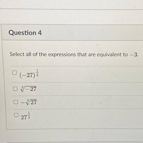 Select all of the expressions that are equivalent to -3.