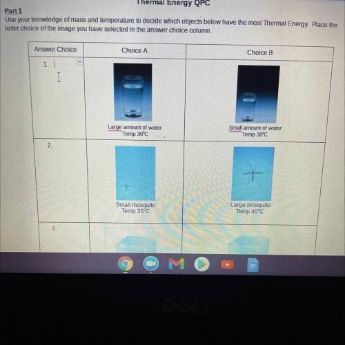 HELP ASAP

I need to know which image has more thermal energy
Choice A which is a large amount of