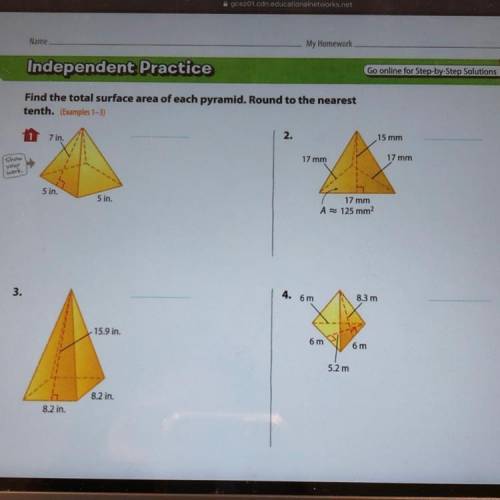 Go online for Step-by-Step Solutions

Independent Practice
Find the total surface area of each pyr