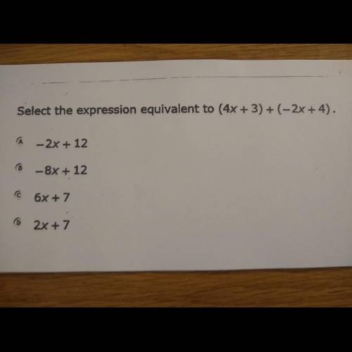What expression is equivalent to (4x+3)+(-2x+4)