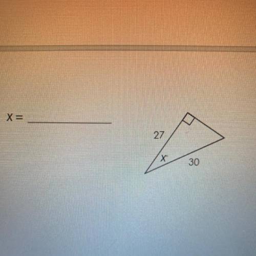 How do i solve this
x= __ 27 x° 30