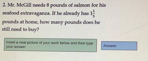 Easy 5th grade math please look at photo and show work. Giving brainliest!!