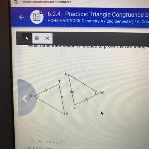 What other information is needed to prove the two triangles congruent by SAS?