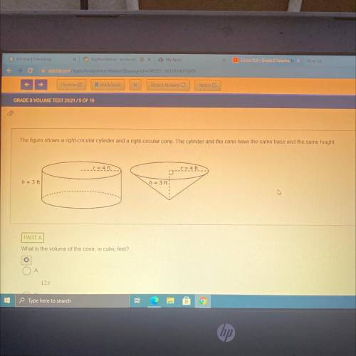 Part B: What is the ratio of the cones volume to the cylinders volume? Enter your answer in the box