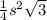 \frac{1}{4} s {}^{2} \sqrt{3}