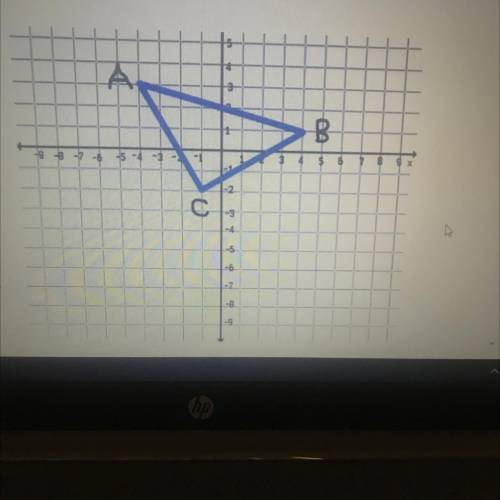 Please help me I really need help please. If you dilate the triangle ABC, with the center at the or