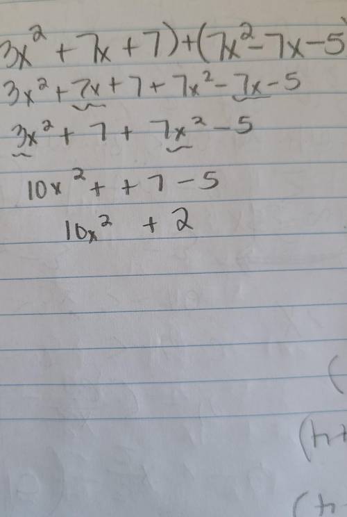 (3x^2+7x+7)+(7x^2-7x-5)