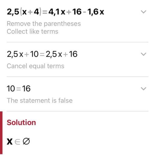 How many solutions does the system of equations have explain 2.5(x+4)=4.1x+16-1.6x