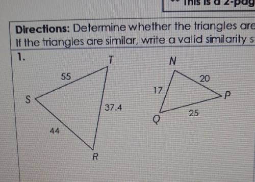 the directions say, determine whether the triangles are similar by AA, SSS, SAS, or not similar if