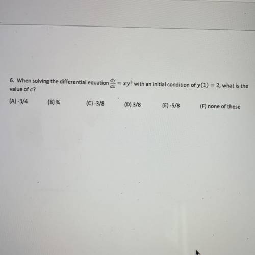 Calculus differential equation please help me find c!