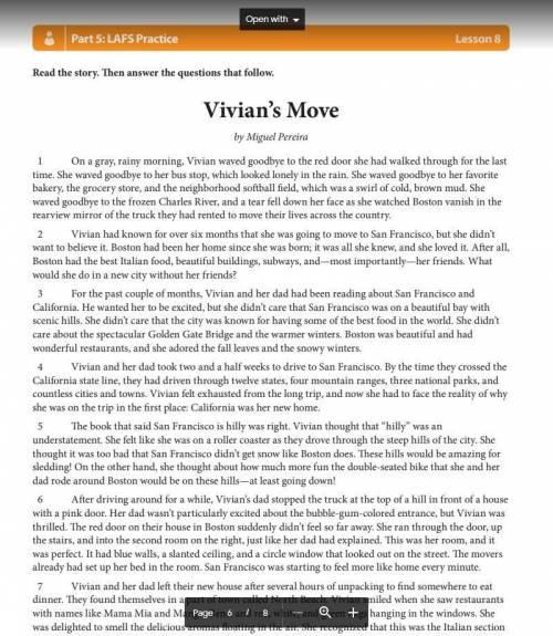 PLS HELP 50 POINTS The story “Vivian’s Move” explores the theme that change can be both sad and exc