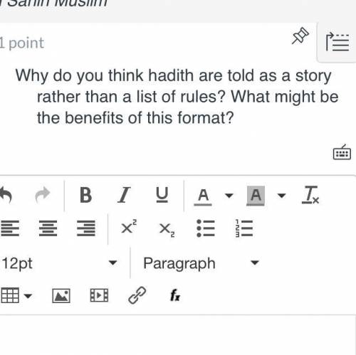 Why do you think hadith are told as a story rather than a list of rules? What might be

the benefi