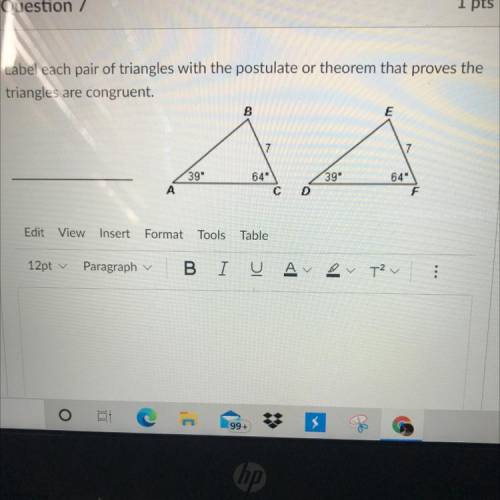 PLEASE HELP I HAVE 10 MINUTES LEFT!

label each pair of triangles with the postulate or theorem th
