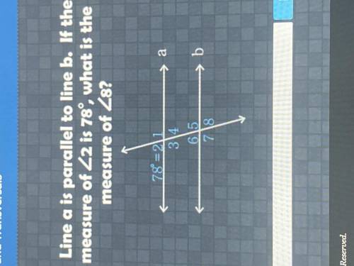 Line a is parallel to line b. If the measure of angle 2 is 78 degrees, what is the measure of angle